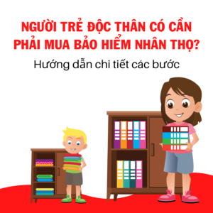 Người Trẻ Độc Thân Có Nên Mua Bảo Hiểm Nhân Thọ