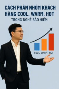 Cách Phân Nhóm Khách Hàng Nghề Bảo Hiểm